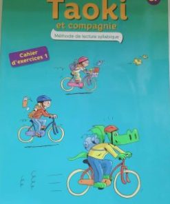 TAOKI et compagnie CP cahier d’exercice 1